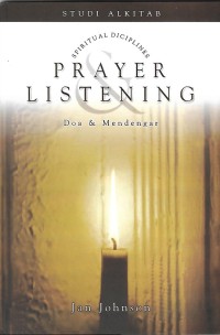 Prayer & Listening = Doa & Mendengar