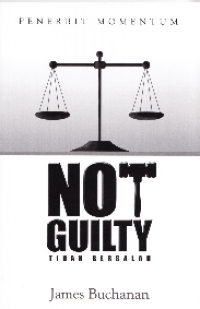 Not Guilty = Tidak Bersalah