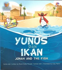 Jonah and The Fish = Yunus dan Ikan