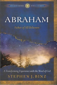 The Bible : Abraham Part 2