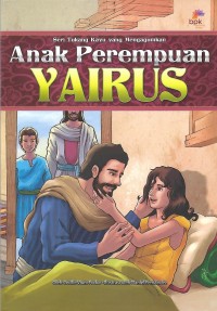 Jairus' Daughter = Anak Perempuan Yairus