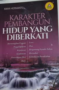 Hidup Yang Diberkati : Karakter pembangun