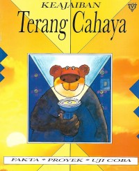 The Wonder of Light = Keajaiban Terang Cahaya