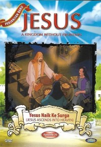 Jesus Ascends Into Heaven = Yesus Naik ke Surga