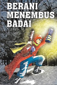 Berani Menembus Badai