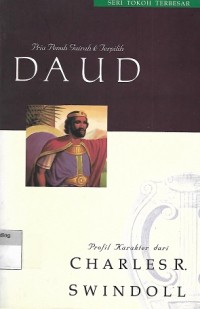 David : A Man of Passion & Destroy = Daud : Pria Penuh Gairah & Terpilih