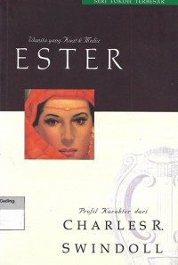 Esther : A Woman of Strength & Dignity = Ester : Wanita yang Kuat & Mulia