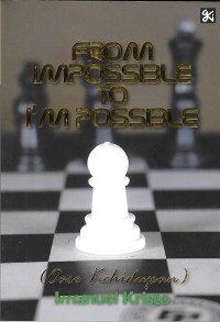 From Impossible To Possible (Oase Kehidupan)