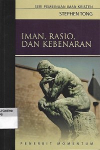 Iman, Rasio, Dan Kebenaran