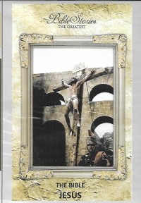 The Bible : Jesus Part 2