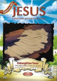 The Resurrection of Jesus = Kebangkitan Yesus