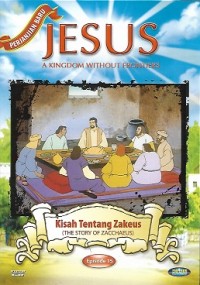 The Story of Zacchaeus = Kisah Tentang Zakeus