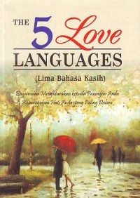 The 5 Love Languages (Lima Bahasa Kasih)