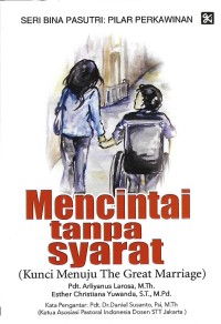 Mencintai Tanpa Syarat (Kunci Meniju The Great Marriage))