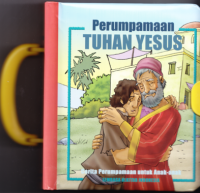 Perumpamaan Tuhan Yesus : Cerita Perumpamaan untuk Anak-anak