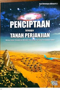 Dari Penciptaan hingga Tanah Perjanjian : hidup dalam kekudusan melalui lima kitab pertama Perjanjian Lama