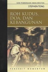 Roh Kudus, Doa, Dan Kebangunan