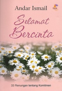 Selamat Bercinta : 33 Renungan tentang Komitmen