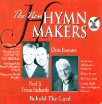 The New Hymn Makers : Behold The Lord