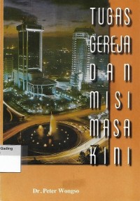 Tugas Gereja dan Misi Masa Kini