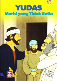 Yudas : Murid yang Tidak Setia